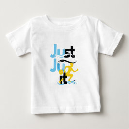 Camiseta Para Bebê Baby T-Shirt "Apenas Ju It"