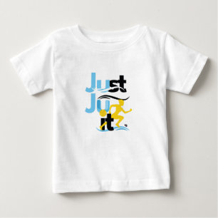 Camiseta Para Bebê Baby T-Shirt "Apenas Ju It"