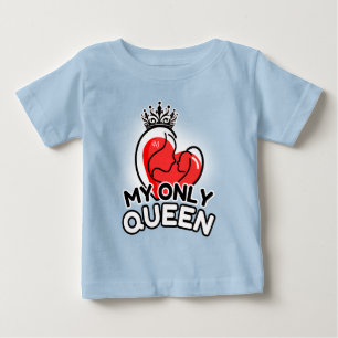 Camiseta Para Bebê Baby T-Shirt : Minha Única Rainha (azul)