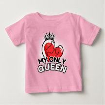 Baby T-Shirt : Minha Única Rainha (rosa)