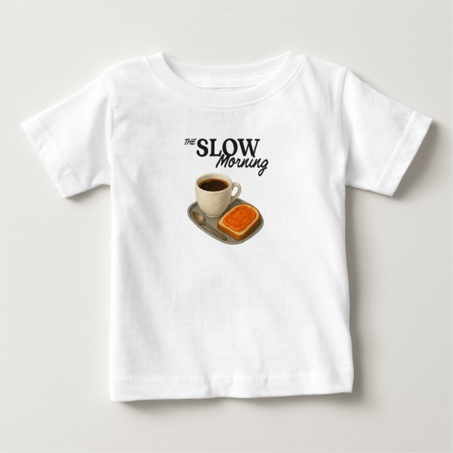 Camiseta Para Bebê Baby T-Shirt the Slow Morning (Frente)