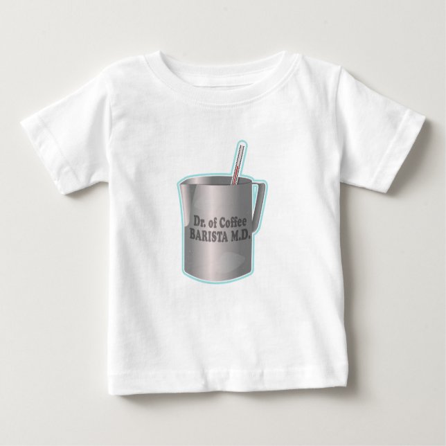 Camiseta Para Bebê  Barista fazendo café engraçado doutor (Frente)