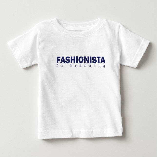 Camiseta Para Bebê Bebê: fashionista-no treinamento (Frente)
