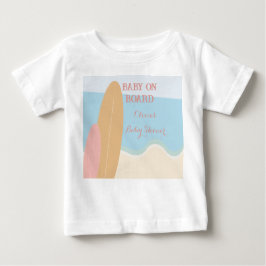 Camiseta Para Bebê Bebê no Conselho Surfing Beach Chá de fraldas