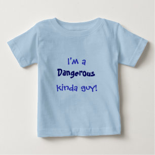 Camiseta Para Bebê Bebê Perigoso