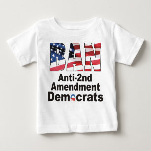 Camiseta Para Bebê Bebê T de Democratas da alteração da PROIBIÇÃ