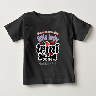 Camiseta Para Bebê Bebêzinha Trini Para o Osso
