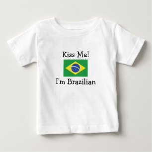 Camiseta Para Bebê Beije-me! Eu sou brasileiro
