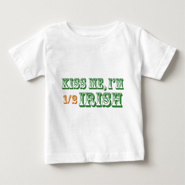 Camiseta Para Bebê Beije-me que eu sou meio irlandês (Frente)