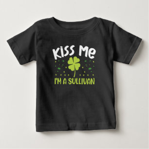 Camiseta Para Bebê Beije-me Sou Sullivan - Sobrenome Sullivan