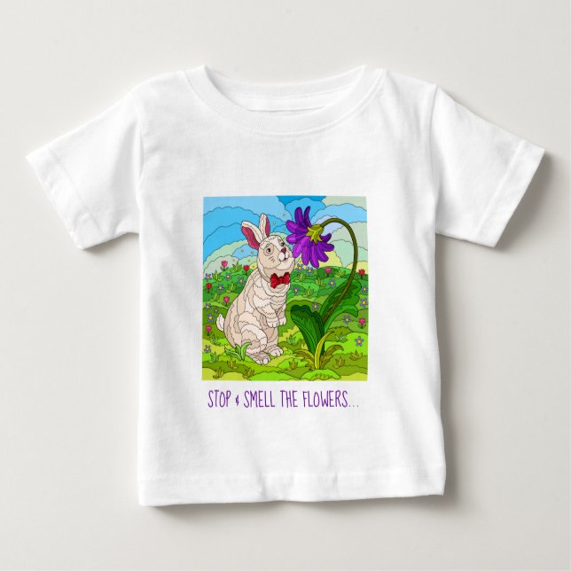 Camiseta Para Bebê Bela Buuny; Pare e Cheire as Flores! (Frente)