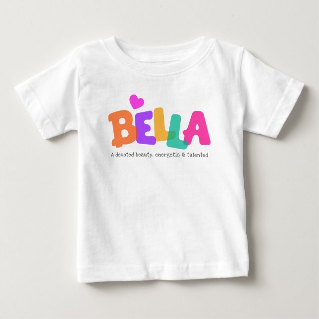 Camiseta Para Bebê Bella name significa roupa de bolhas de mulheres (Frente)