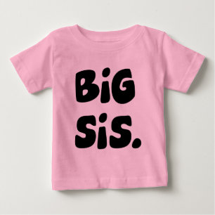 Camiseta Para Bebê Big Sis