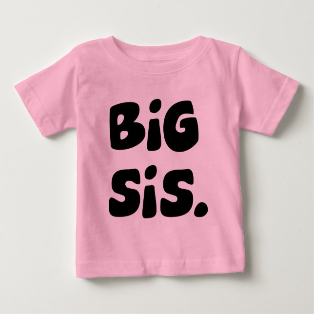 Camiseta Para Bebê Big Sis (Frente)
