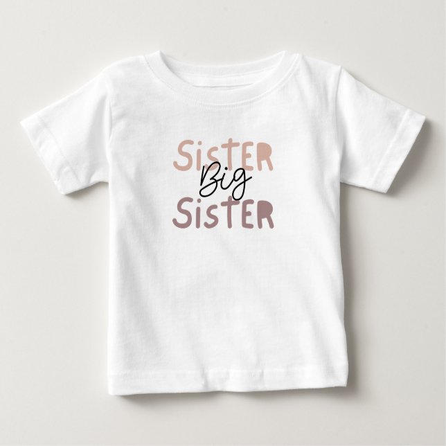 Camiseta Para Bebê Big Sister Tee. Companion to Lil' Sister Tee (Frente)