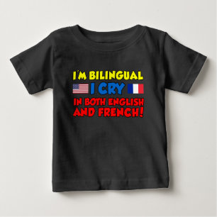 Camiseta Para Bebê Bilingual Cry English And French