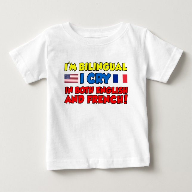 Camiseta Para Bebê Bilíngue Chora Inglês E Francês (Frente)