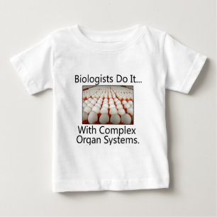 Camiseta Para Bebê Biólogos Fazem Isso... Com Sistemas Orgânicos Comp