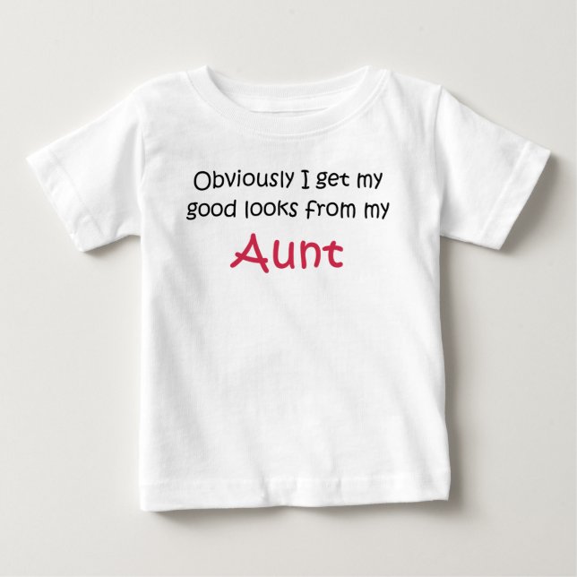 Camiseta Para Bebê Boa aparência da tia (Frente)
