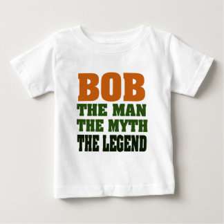 Camiseta Para Bebê Bob - O Homem, o Mito, a Lenda
