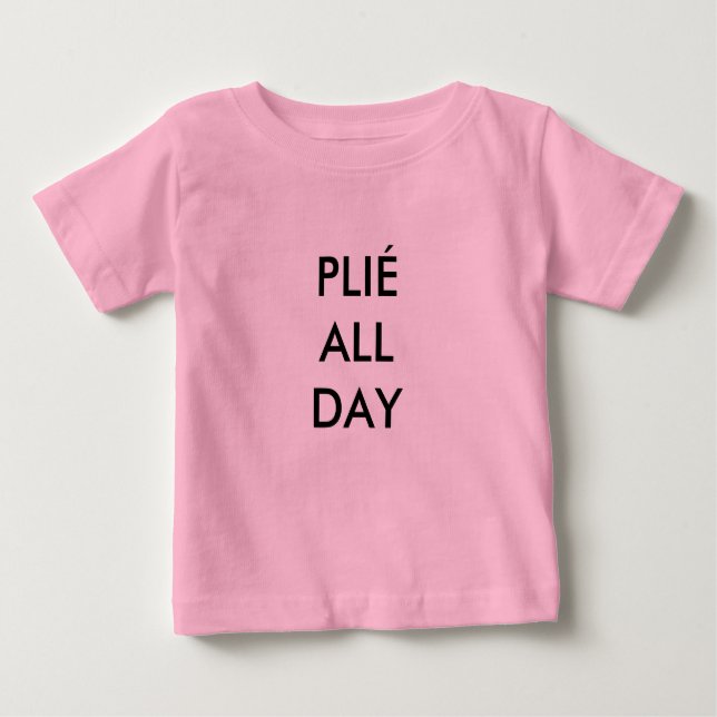 Camiseta Para Bebê Body Infantil Rosa Plié All Day (Frente)