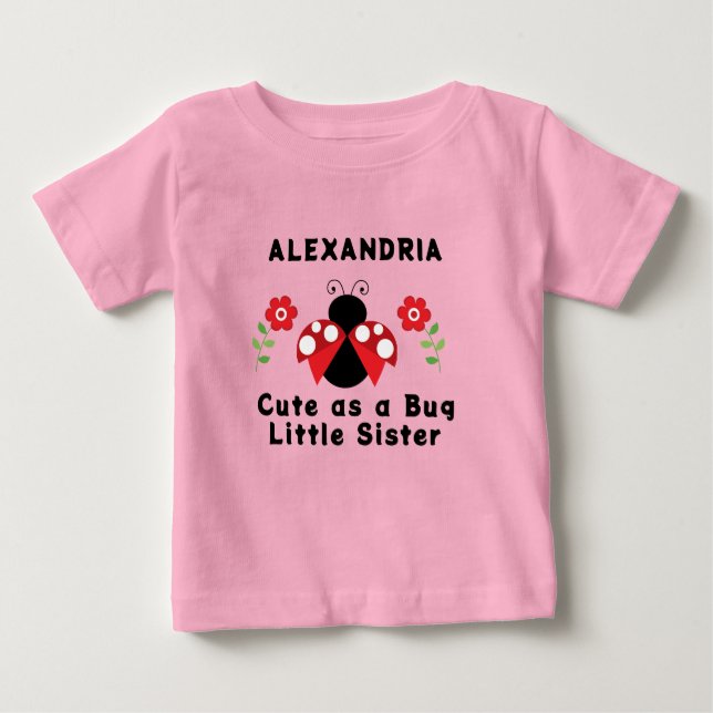 Camiseta Para Bebê Bonita como T-Shirt Pequena Irmã Dama Bug (Frente)
