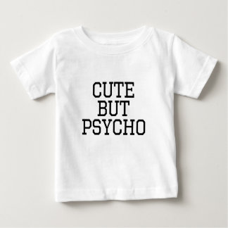 Camiseta Para Bebê Bonito mas psicótico