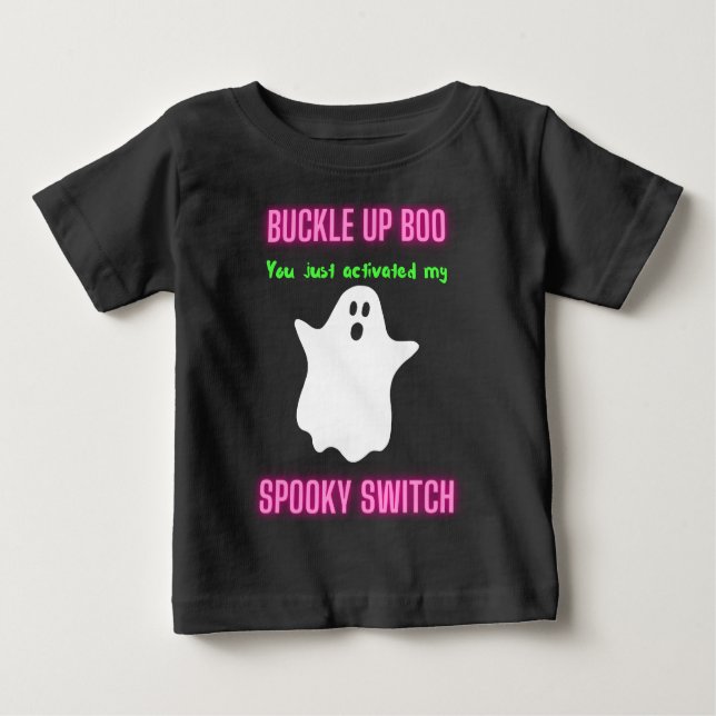 Camiseta Para Bebê Boo de Encerramento Você Acendeu Meu Switch Spooky (Frente)