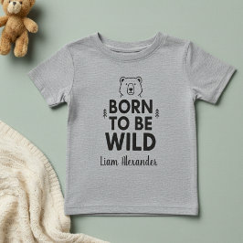 Camiseta Para Bebê Born to Be Wild  Personalized Toddle T-Shirt