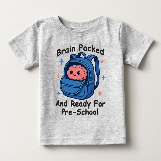 Camiseta Para Bebê “Brain Packed and Ready For Pre-School” Brain (Frente)