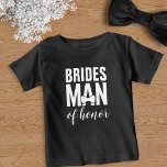Camiseta Para Bebê Bridal Party Bridesman Of Honor T-Shirt<br><div class="desc">Uma camisa fofa de Bridesman de Honra adequada para o seu Homem de Bridesman ou Homem de Honra (ou ambos). Disponível em muitos tamanhos de bebê para homem</div>