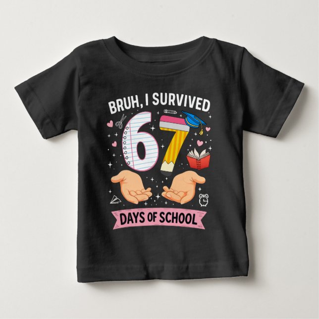 Camiseta Para Bebê Bruh I survived 67 days of school (Frente)