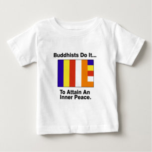 Camiseta Para Bebê Budistas Fazem Isso... Para Alcançar Uma Paz Inter