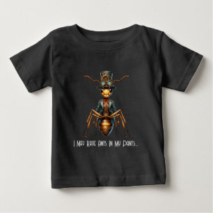 Camiseta Para Bebê Bug Steampunk - Talvez Eu Tenha Formigas Nas Minha