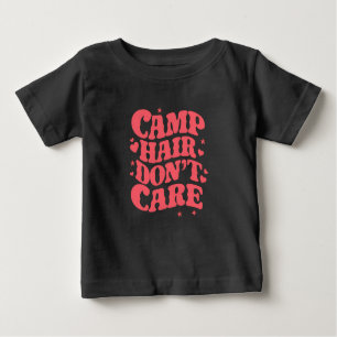 Camiseta Para Bebê Cabelo do acampamento Não se importa de acampar de