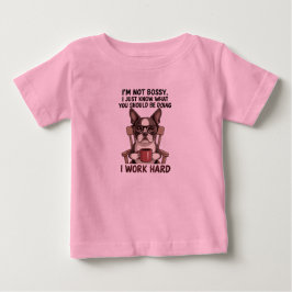 Camiseta Para Bebê Cachorro Engraçado Chefe Trabalha Duro