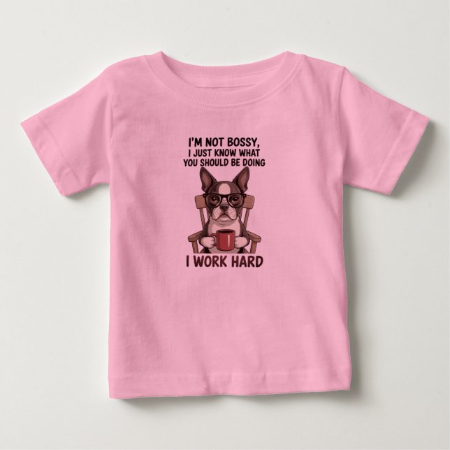 Camiseta Para Bebê Cachorro Engraçado Chefe Trabalha Duro (Frente)