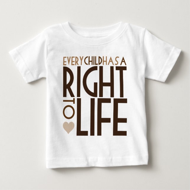 Camiseta Para Bebê Cada criança tem um DIREITO À VIDA (Frente)