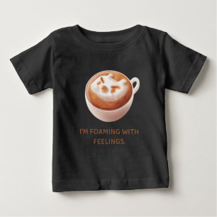 Camiseta Para Bebê Café Trocadilho: Iron T Espumando Com Sentimentos