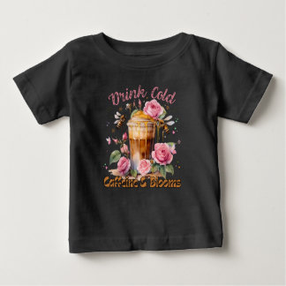 Camiseta Para Bebê Cafeína e Blooms: café gelado