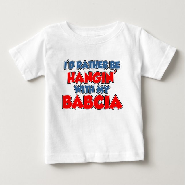 Camiseta Para Bebê Cair da preferencialmente com Babcia (Frente)