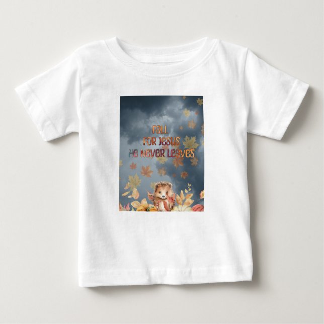 Camiseta Para Bebê Cair Por Jesus Ele Nunca Sai De Design (Frente)