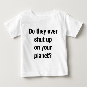 CAMISETA PARA BEBÊ CALA-TE!