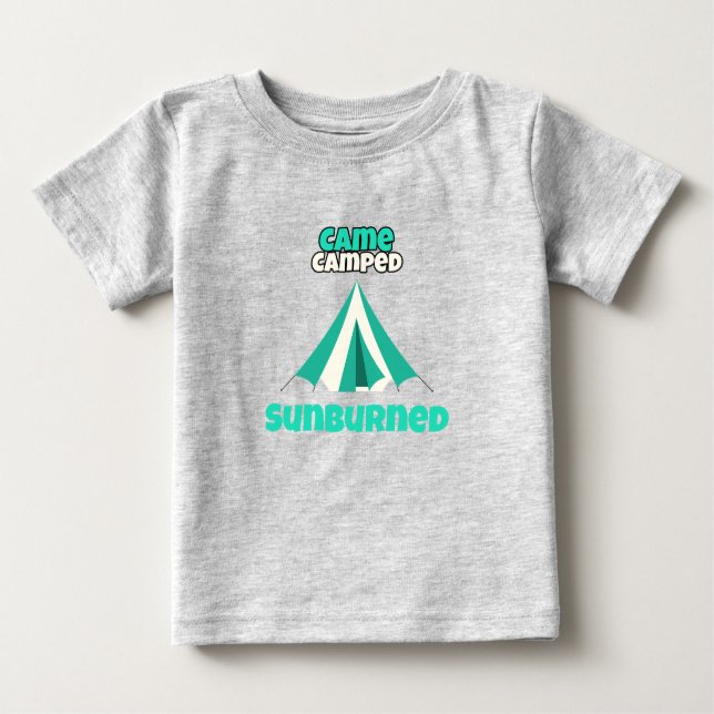 Camiseta Para Bebê Came Camped Sunburned Desert Camping (Frente)