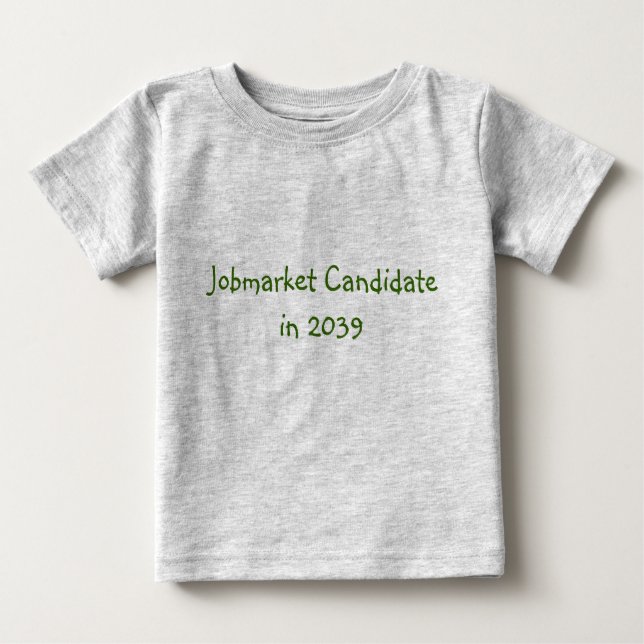Camiseta Para Bebê Candidato ao emprego em 2039 (Frente)