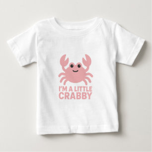 Camiseta Para Bebê Caranguejo Rosa-Claro – Doce “Estou um Pouco Irrit