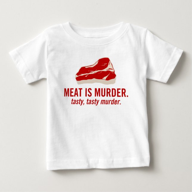 Camiseta Para Bebê Carne é Assassinato, Assassinato Tastista (Frente)
