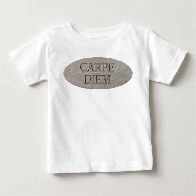Camiseta Para Bebê Carpe Diem Stone Baby T-shirt (Frente)