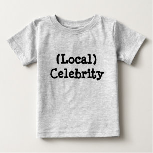 Camiseta Para Bebê Celebridade local