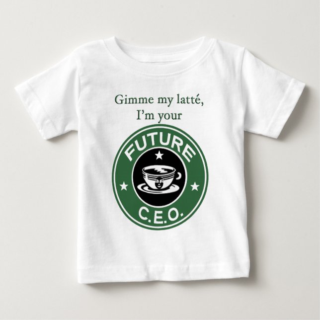 Camiseta Para Bebê CEO futuro da corrente do café (Frente)